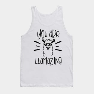 You Are Llamazing Tank Top